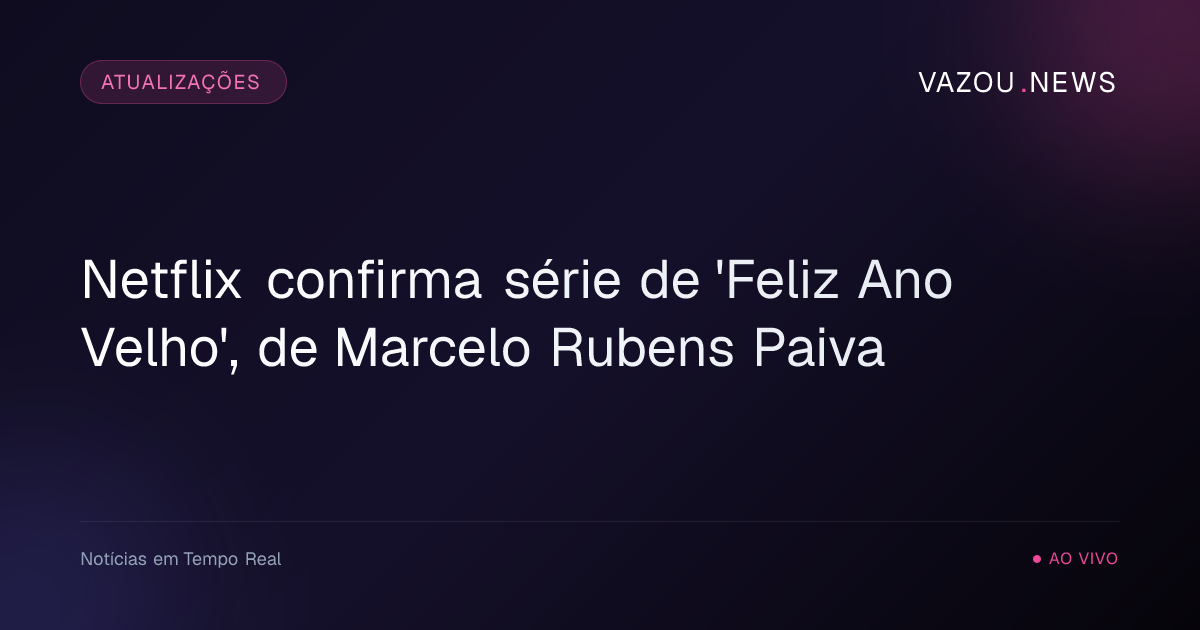 Netflix confirma série de 'Feliz Ano Velho', de Marcelo Rubens Paiva