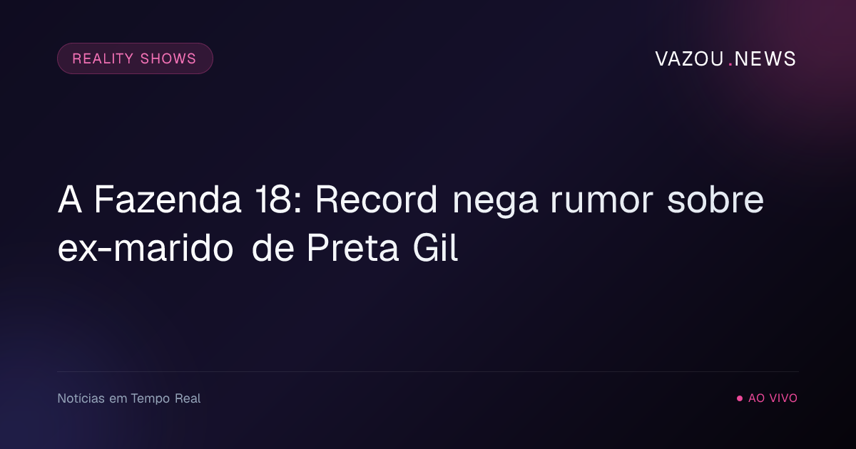 A Fazenda 18: Record nega rumor sobre ex-marido de Preta Gil